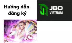 cách đăng ký jbo