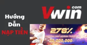 cách nạp tiền vwin