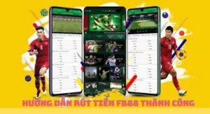 hướng dẫn rút tiền fb88 thành công