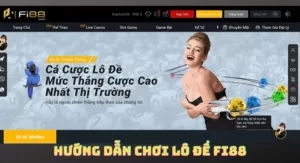 huong dan choi lo de fi88 chi tiet