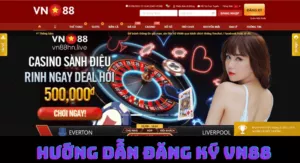 hướng dẫn đăng ký vn88