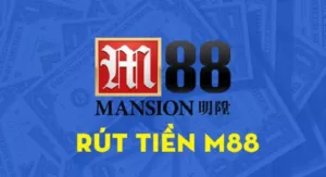 hướng dẫn rút tiền m88