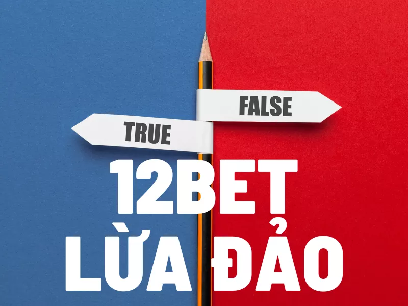 12bet lua dao.png